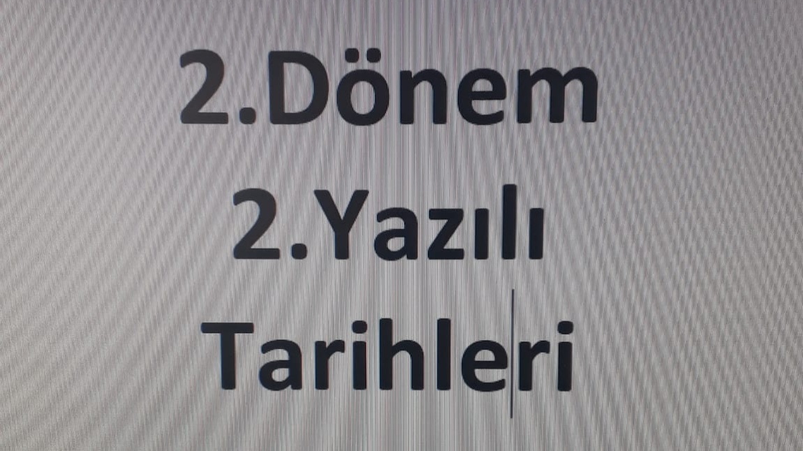 2.DÖNEM 2.YAZILI TARİHLERİ